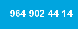 964 902 44 14 964 902 44 14